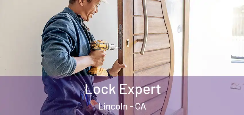  Lock Expert Lincoln - CA